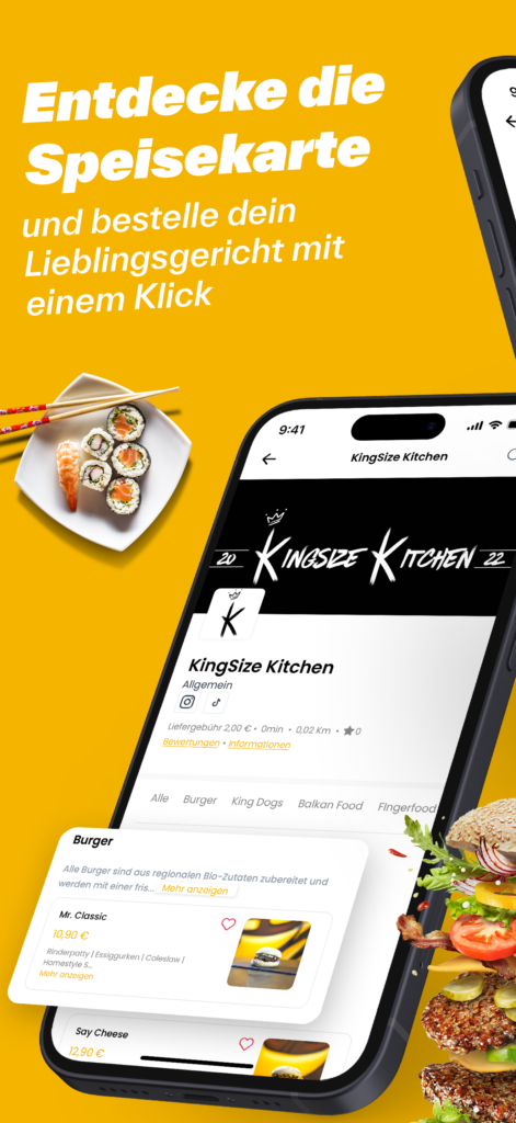 Ein gelber Hintergrund mit dem Text 'Entdecke die Speisekarte und bestelle dein Lieblingsgericht mit einem Klick'. Auf der linken Seite ein Teller mit Sushi und Stäbchen, rechts ein Smartphone, das die Speisekarte eines Restaurants namens KingSize Kitchen anzeigt. Unten rechts ein Burger-Stapel mit frischen Zutaten wie Tomaten, Salat, Käse und Fleisch.